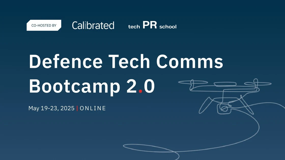 Defence Tech Comms Bootcamp 2.0