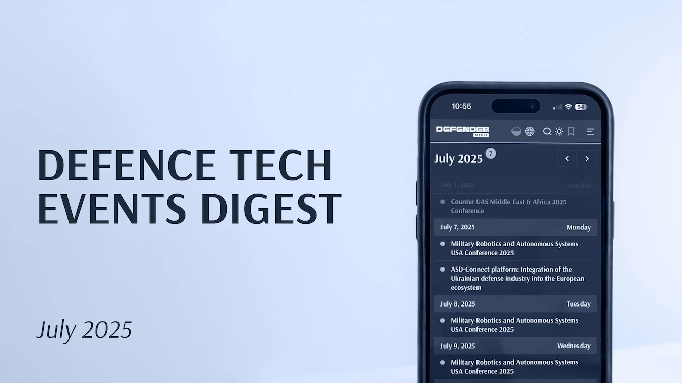 Five defence tech events in July 2025