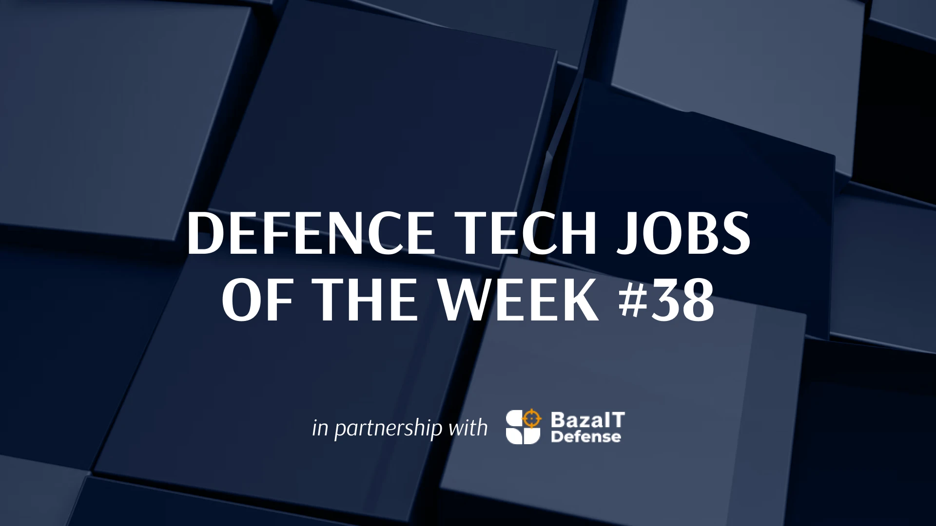 New year, new job: 50+ vacancies in defence tech
