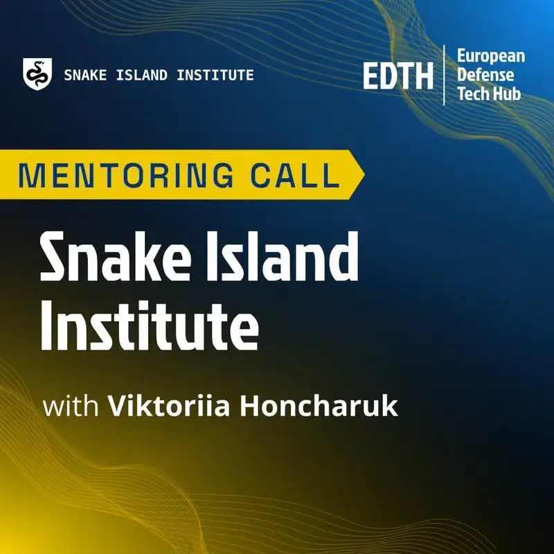 EDTH x Snake Island Institute⁩ – Mentoring Call with Viktoriia Honcharuk